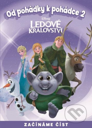 Od pohádky k pohádce: Ledové království 2 - Egmont ČR