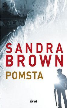 Pomsta - Brownová Sandra