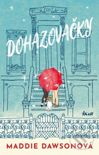 Dohazovačky - Maddie Dawson