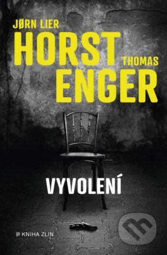 Vyvolení - Jorn Lier Horst, Thomas Engström