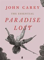Essential Paradise Lost (Carey John)(Paperback / softback)