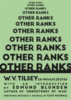 Other Ranks (Tilsley William Vincent)(Pevná vazba)