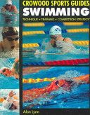 Swimming - Technique, Training, Competition (Lynn Alan)(Paperback)