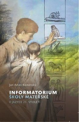 Informatorium školy mateřské v jazyce 21. století - Jan Ámos Komenský