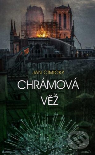 Chrámová věž - Jan Cimický