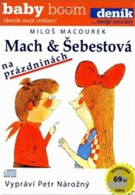 Mach a Šebestová na prázdninách - Miloš Macourek - audiokniha