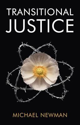 Transitional Justice - Contending with the Past (Newman Michael)(Paperback / softback)
