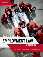 Smith & Wood's Employment Law (Smith Ian (Barrister and Emeritus Professor of Employment Law Barrister and Emeritus Professor of Employment Law University of East Anglia))(Paperback / softback)