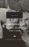 Blood's a Rover - Underworld U.S.A. Trilogy Vol. 2 (Ellroy James)(Pevná vazba)