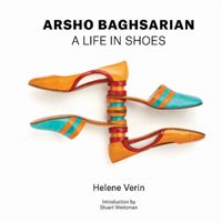 Arsho Baghsarian - A Life in Shoes (Verin Helene)(Pevná vazba)