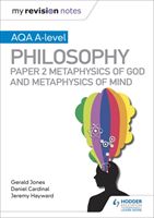 My Revision Notes: AQA A-level Philosophy Paper 2 Metaphysics of God and Metaphysics of mind (Cardinal Dan)(Paperback / softback)
