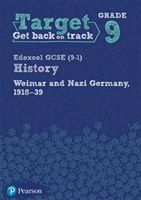 Target Grade 9 Edexcel GCSE (9-1) History Weimar and Nazi Germany, 1918-1939 Intervention Workbook(Paperback / softback)