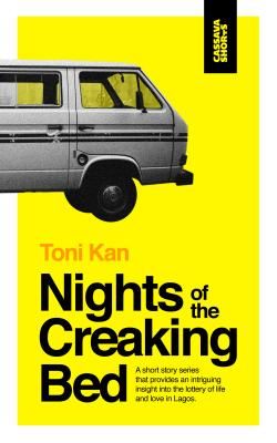 Nights of the Creaking Bed (Kan Toni)(Paperback / softback)