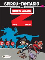 Spirou & Fantasio Vol.16: The Z Rises Again (Tome)(Paperback / softback)