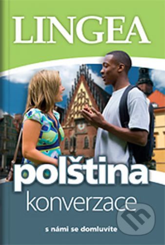 Polština - konverzace ...s námi se domluvíte - Lingea