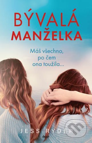 Bývalá manželka - Jess Ryder