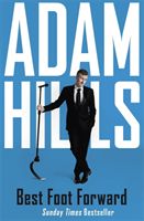 Best Foot Forward (Hills Adam)(Paperback / softback)