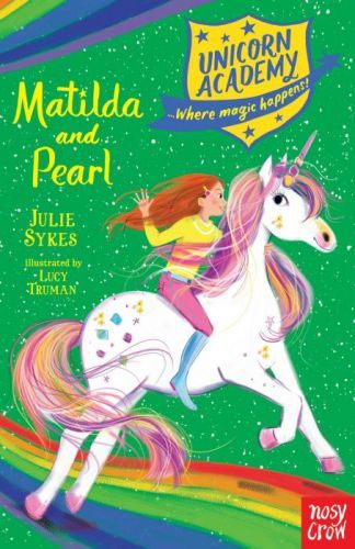 Unicorn Academy: Matilda and Pearl(Paperback / softback)