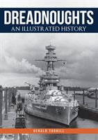Dreadnoughts - An Illustrated History (Toghill Gerald)(Paperback / softback)
