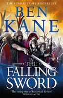 Falling Sword (Kane Ben)(Paperback / softback)