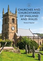 Churches and Churchyards of England and Wales (Hayman Richard)(Paperback / softback)
