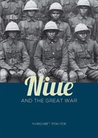 Niue and the Great War (Pointer Margaret)(Paperback / softback)