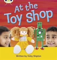 At the Toyshop (Shipton Vicky)(Paperback / softback)