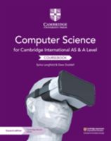Cambridge International AS and A Level Computer Science Coursebook with Cambridge Elevate Edition (2 Years) (Langfield Sylvia)(Mixed media product)