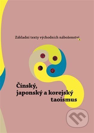 Čínský, japonský a korejský taoismus - Jan Beran