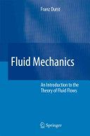 Fluid Mechanics - An Introduction to the Theory of Fluid Flows (Durst Franz)(Paperback)