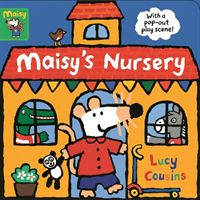 Maisy's Nursery - With a pop-out play scene (Cousins Lucy)(Board book)