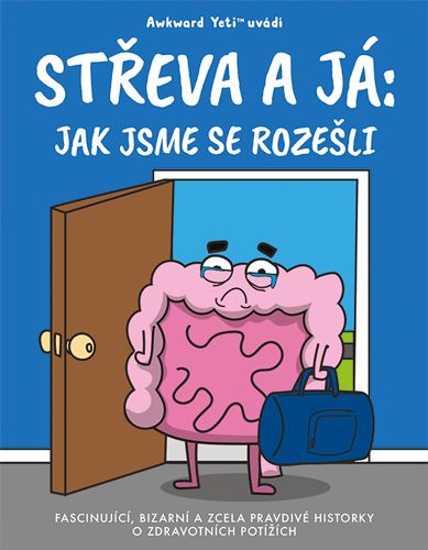 Střeva a já: Jak jsme se rozešli