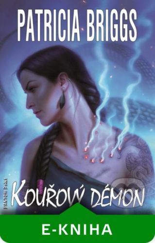 Kouřový démon - Patricia Briggs