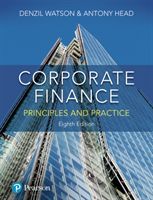 Corporate Finance - Principles and Practice (Watson Denzil)(Paperback / softback)