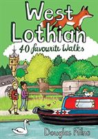 West Lothian - 40 Favourite Walks (Milne Douglas)(Paperback / softback)