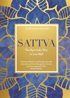 Sattva - The Ayurvedic Way to Live Well (Rushton Emine)(Pevná vazba)