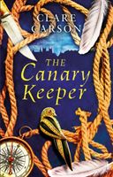 Canary Keeper (Carson Clare)(Pevná vazba)