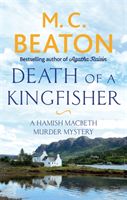 Death of a Kingfisher (Beaton M. C.)(Paperback / softback)