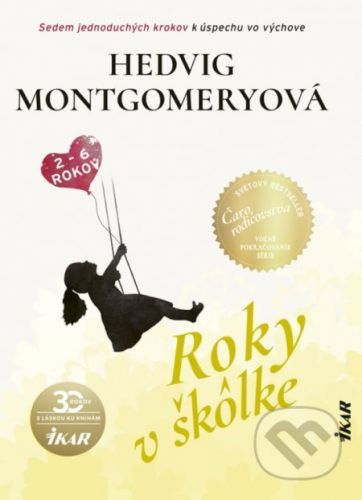 Roky v škôlke - Hedvig Montgomery