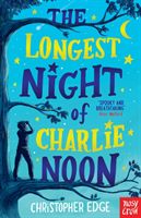 Longest Night of Charlie Noon(Paperback / softback)
