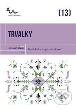 Trvalky - Eva Hauserová