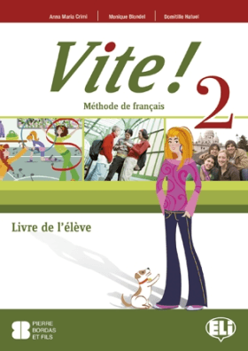 VITE! 2 - učebnice - M. Blondel, D. Hatuel, Anna Maria Crimi