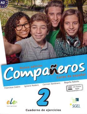 Nueva Companeros 2 - Alumno+Licencia Digital - Francisca Castro, Ignacio Rodero, Carmen Sardinero