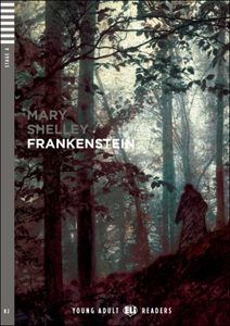ELI - A - Young adult 4 - Frankenstein - readers + CD - Mary W. Shelley