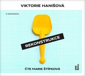 Rekonstrukce - Viktorie Hanišová - audiokniha