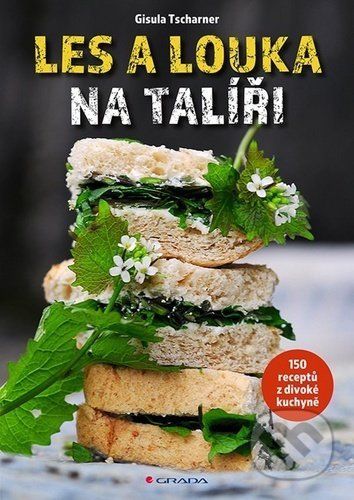 E-kniha: Les a louka na talíři od Tscharner Gisula