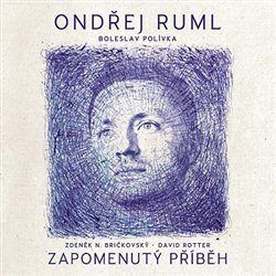 Zapomenutý příběh - Ondřej Ruml - audiokniha