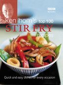 Ken Hom's Top 100 Stir-fry Recipes (Hom Ken)(Pevná vazba)