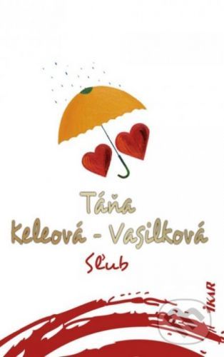 Sľub - Táňa Keleová-Vasilková