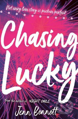 Chasing Lucky - Jenn Bennett